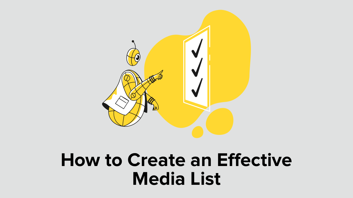 How to Create an Effective Media List