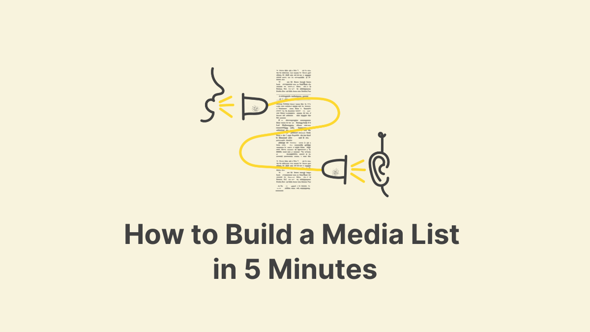 How to Build a Media List in 5 Minutes