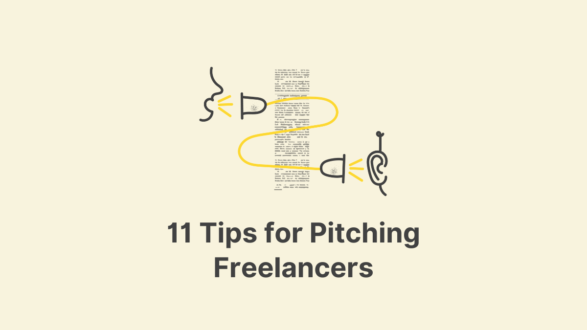 11 Tips for Pitching Freelancers