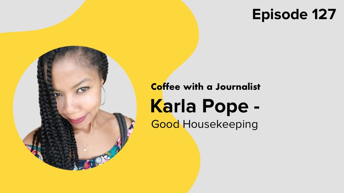 Coffee with a Journalist: Karla Pope, Good Housekeeping