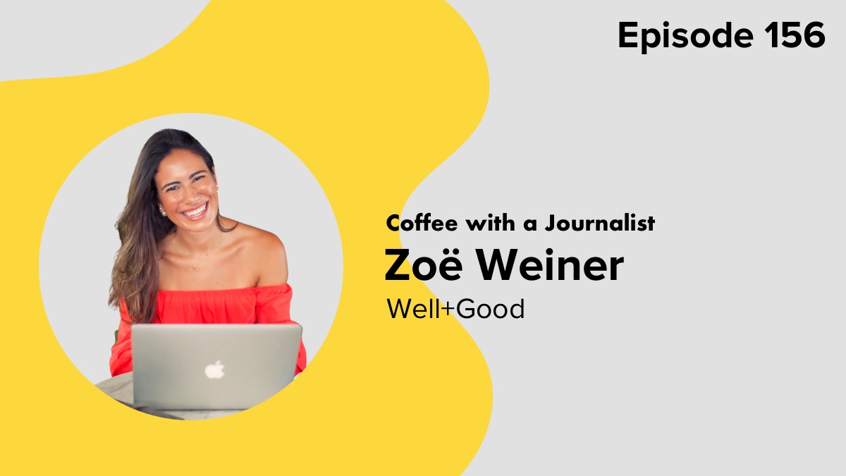 Coffee with a Journalist: Zoë Weiner, Well+Good