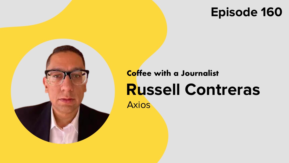 Coffee with a Journalist: Russell Contreras, Axios