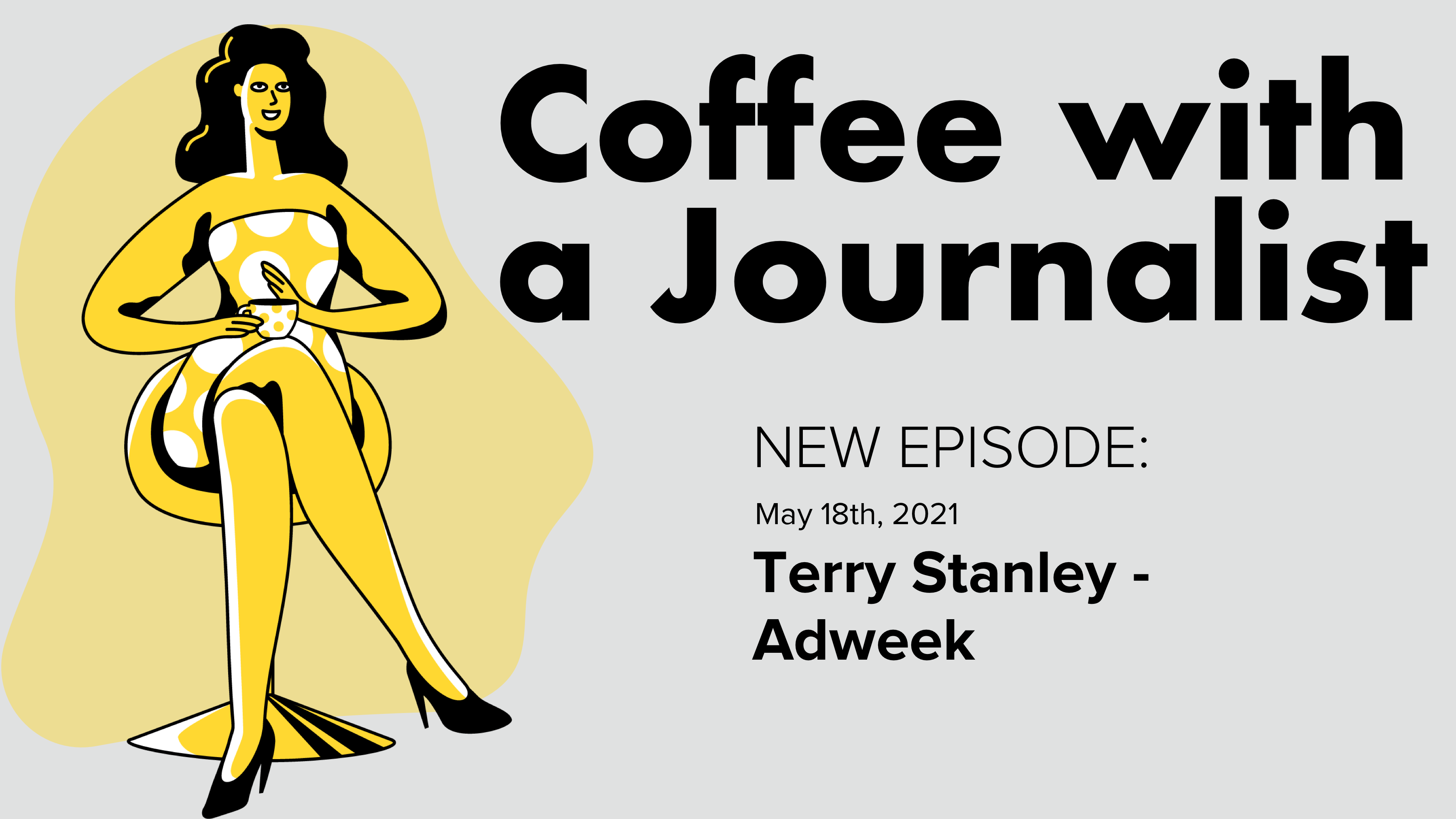 Coffee with a Journalist: Terry Stanley, Adweek