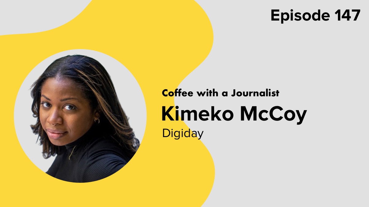 Coffee with a Journalist: Kimeko McCoy, Digiday