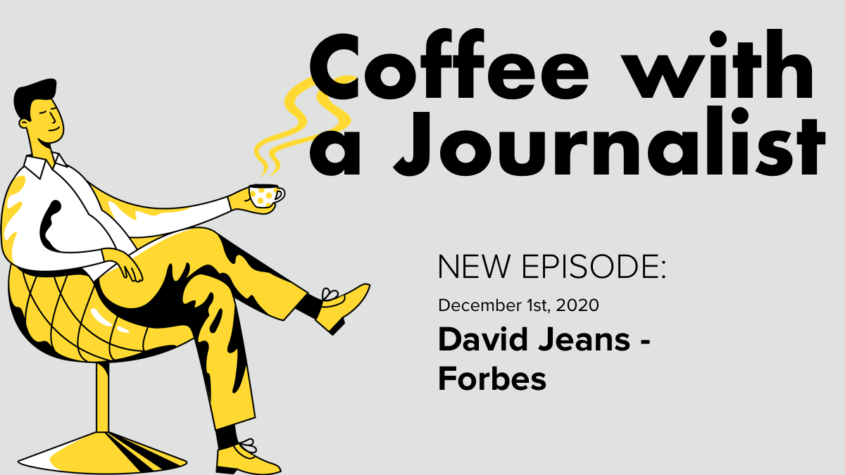 Coffee with a Journalist: David Jeans, Forbes