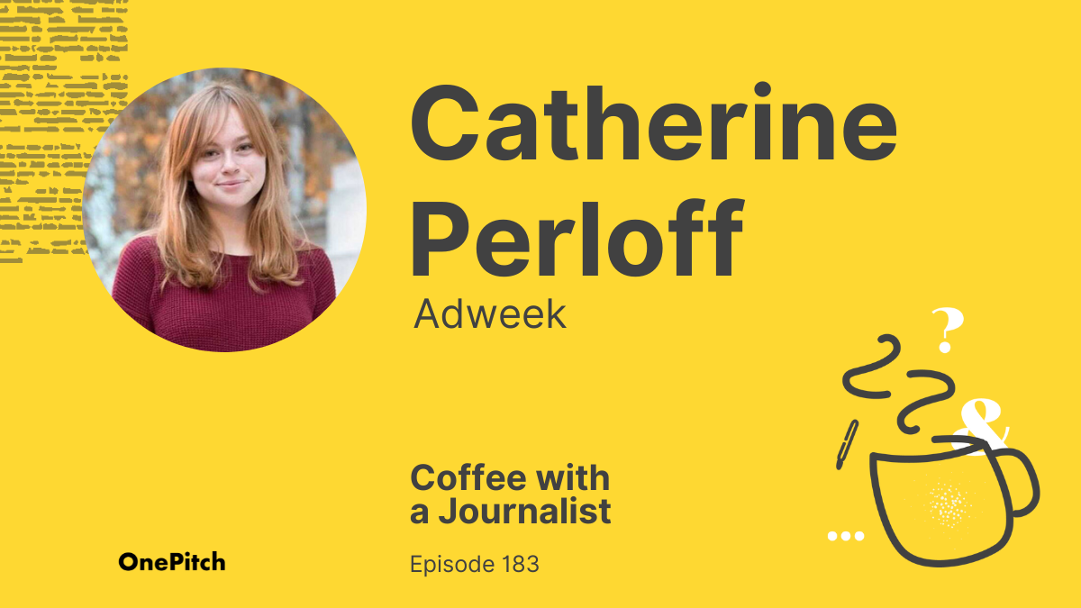Coffee with a Journalist: Catherine Perloff, Adweek