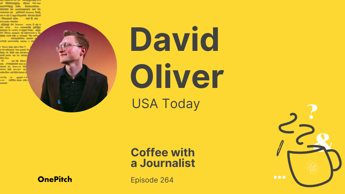 Coffee with a Journalist: David Oliver, USA Today