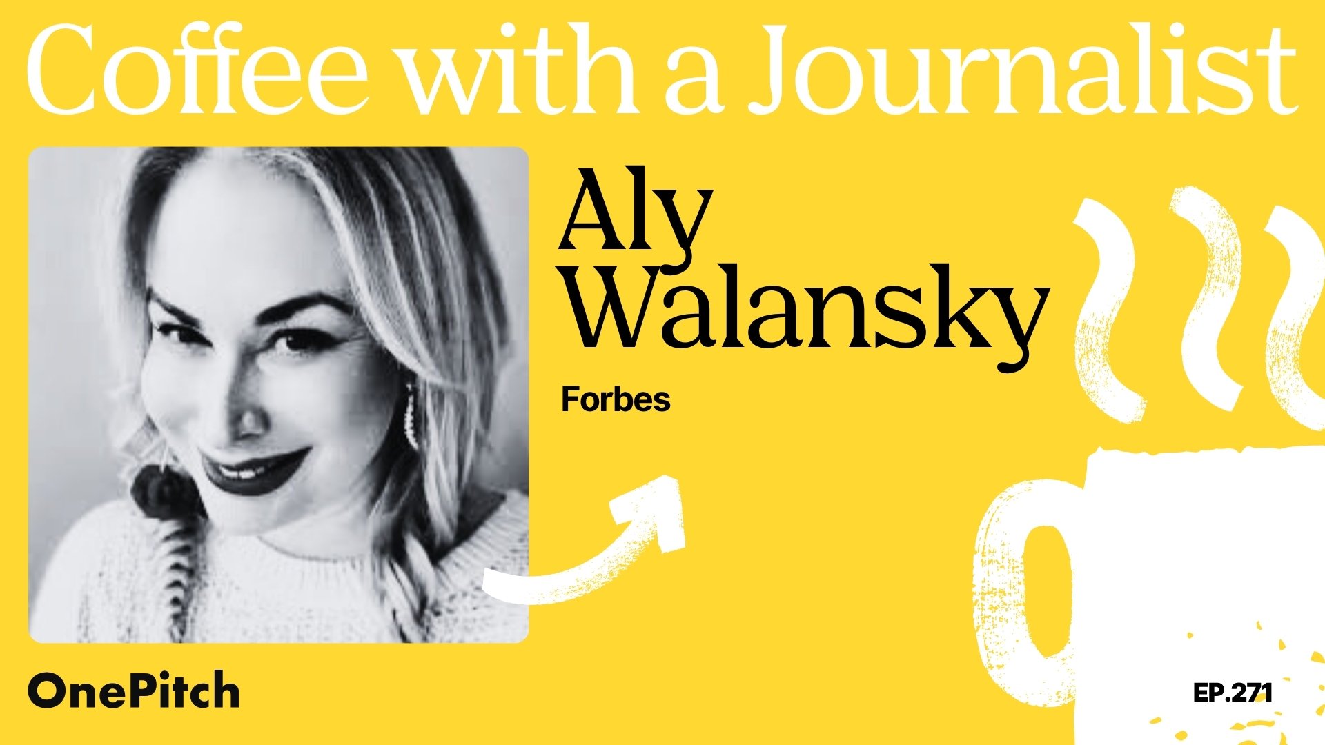 Coffee with a Journalist: Aly Walansky, Forbes