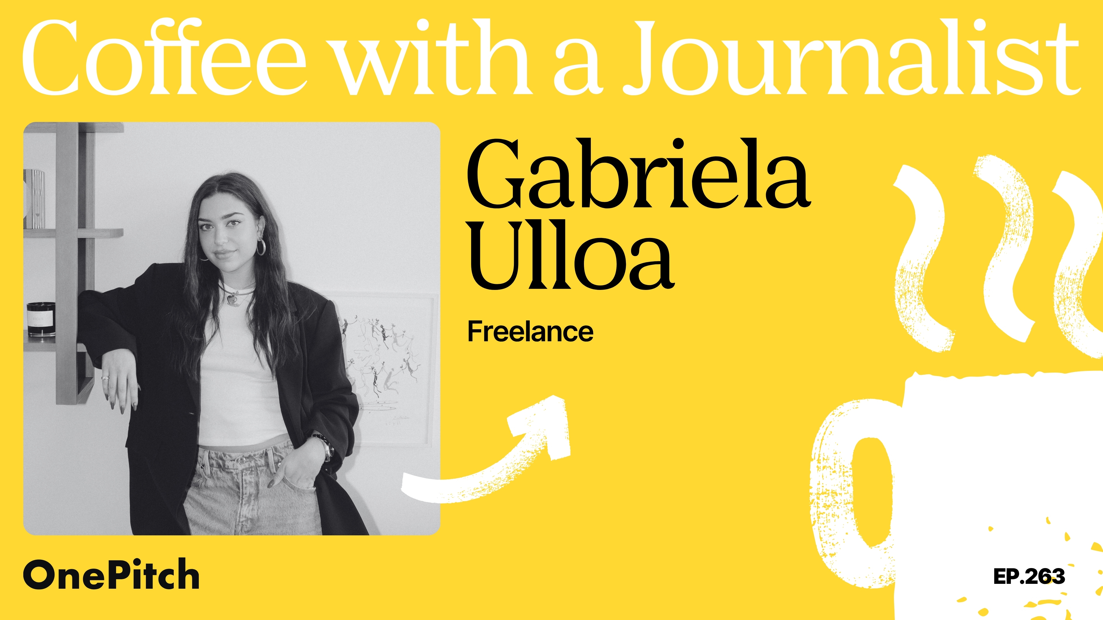 Coffee with a Journalist: Gabriela Ulloa, Freelance