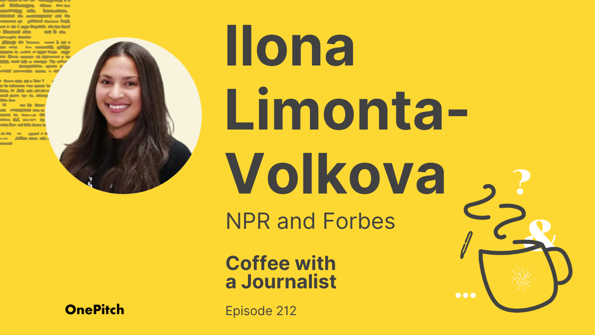 Coffee with a Journalist: Ilona Limonta-Volkova, NPR and Forbes