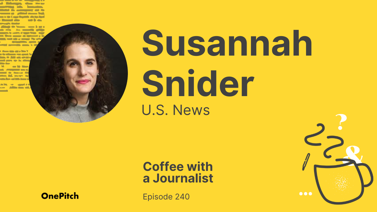 Coffee with a Journalist: Susannah Snider, U.S. News