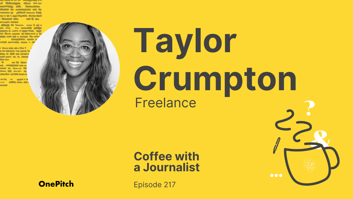 Coffee with a Journalist: Taylor Crumpton, Freelance