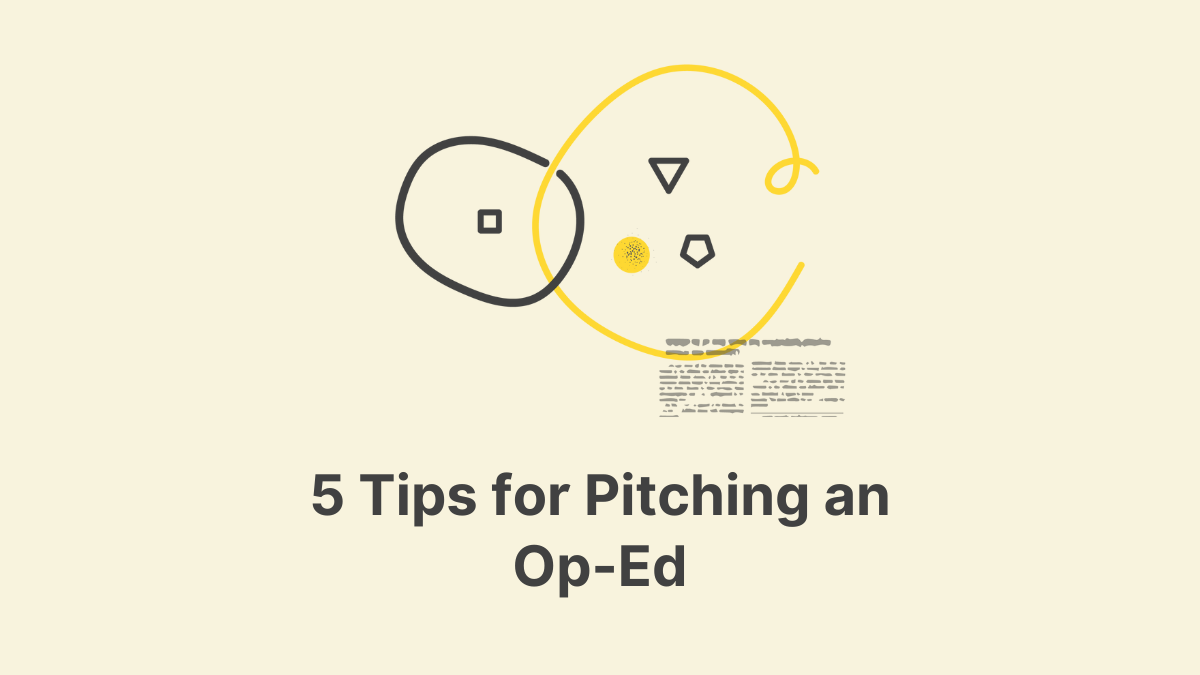 5 Tips for Pitching an Op-Ed